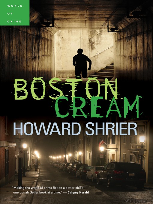 Title details for Boston Cream by Howard Shrier - Available